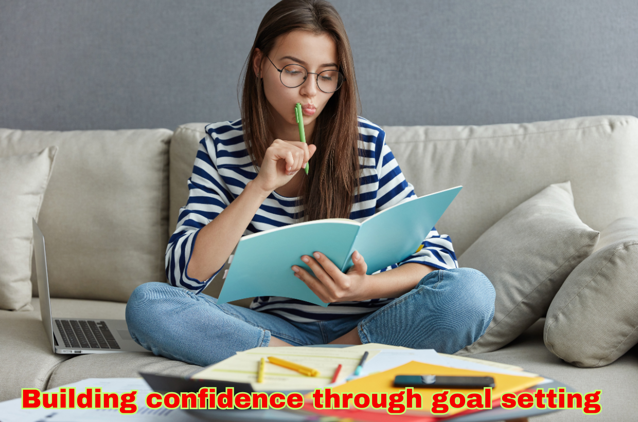 Building confidence through goal setting: 5 Tips for Teenagers Facing Exams